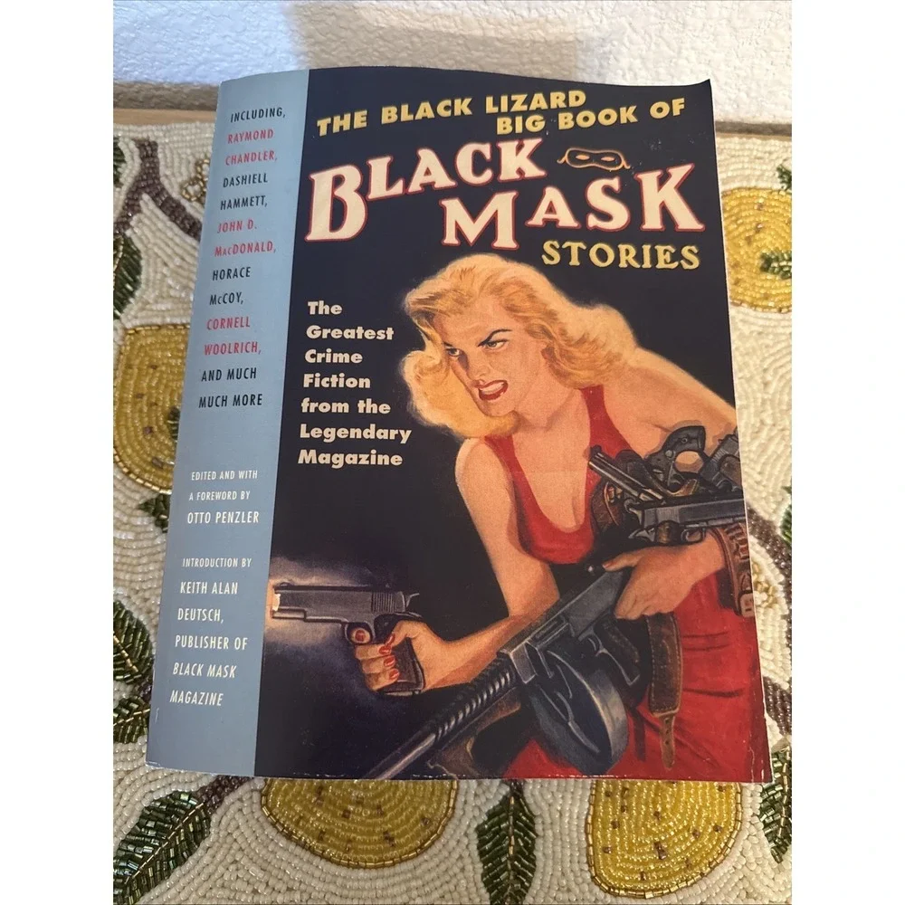The Black Lizard Big Book of Black Mask Stories (Vin...